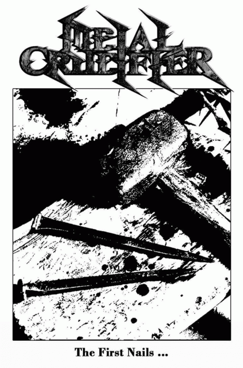 Metal Crucifier : The First Nails...